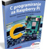 KNJIGA C PROGRAMIRANJE ZA RASPBERRY PI