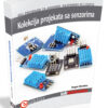 KNJIGA KOLEKCIJA PROJEKATA SA SENZORIMA