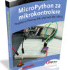 KNJIGA MICRO PYTHON ZA MIKROKONTROLERE