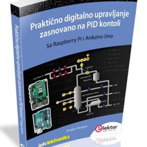KNJIGA PRAKTICNO DIGITALNO UPRAVLJANJE ZASNOVANO NA PID KONTROLI